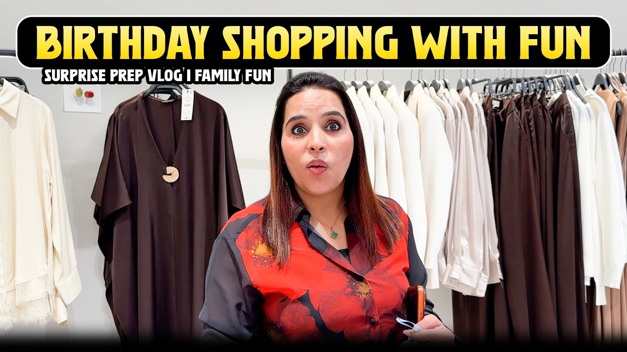 Birthday Shopping With Fun | Surprise Prep Vlog | Family Fun #birthdayvibes #shoppingvlog