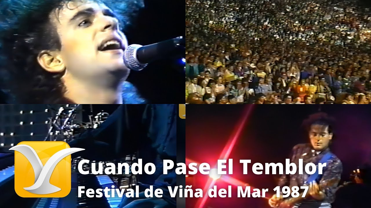 Soda Stereo  - Cuando Pase el Temblor  - Festival de Viña del Mar 1987 (Primera Noche )