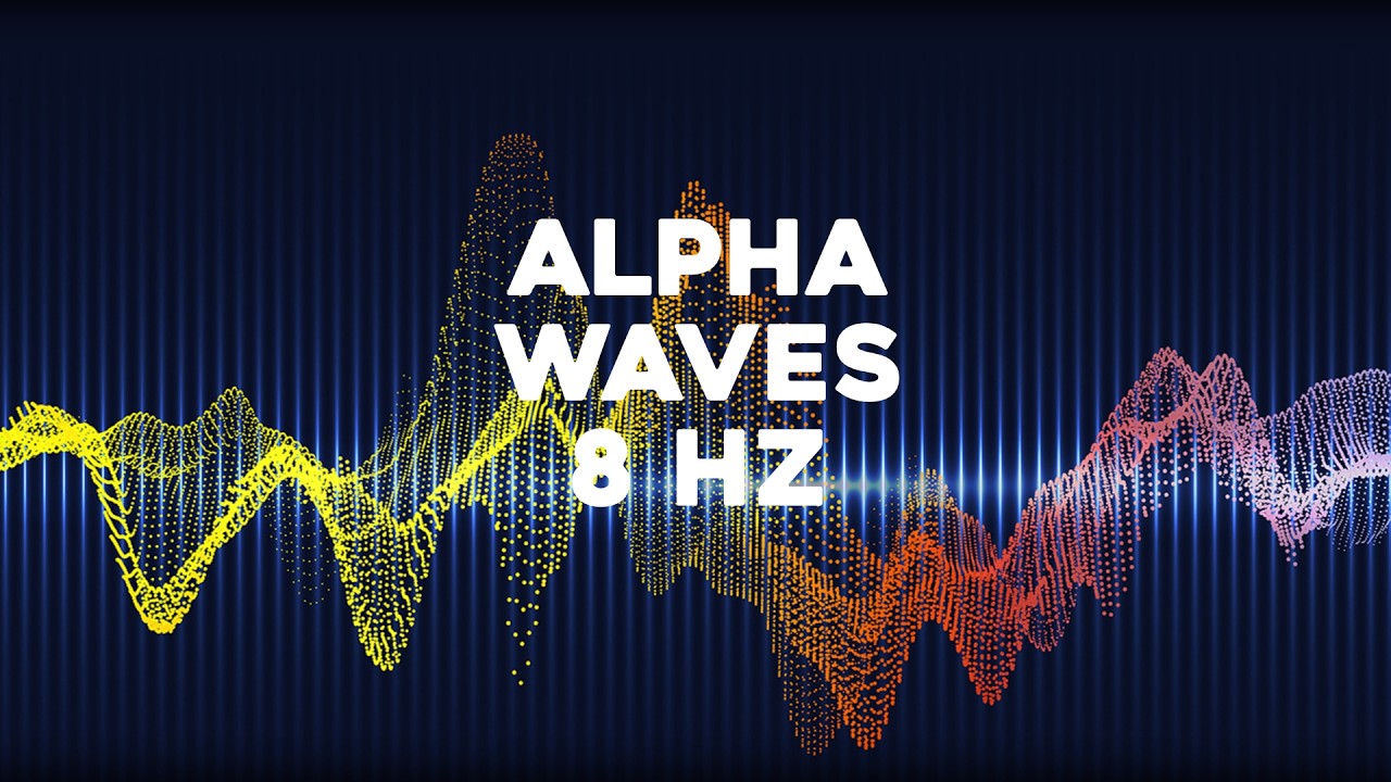 Alpha Waves 8 Hz for Relaxation and Focus - 8 Hours