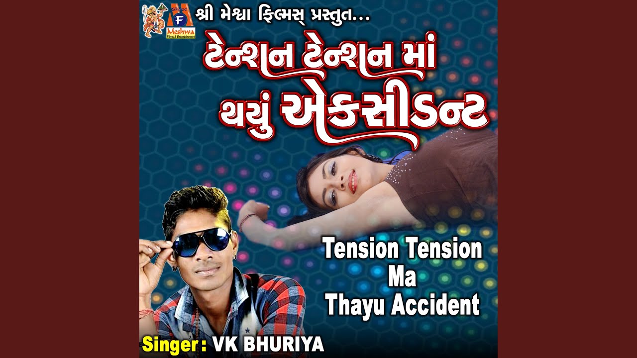 Tension Tension Ma Thayu Accident