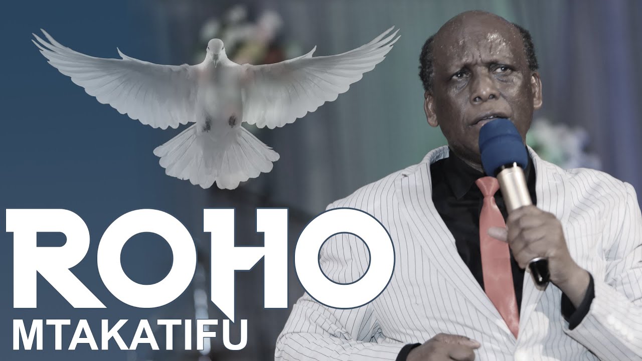 Mch Moses Magembe - ROHO MTAKATIFU