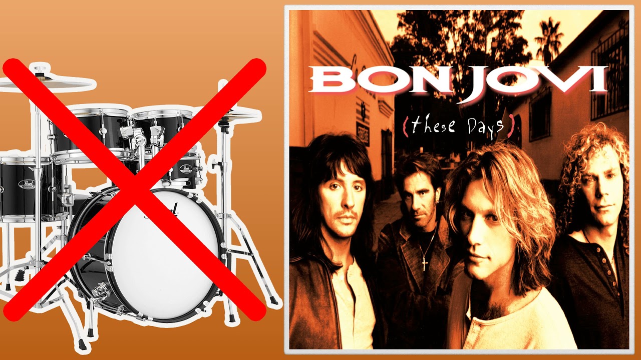 These Days - Bon Jovi | No Drums (Play Along)