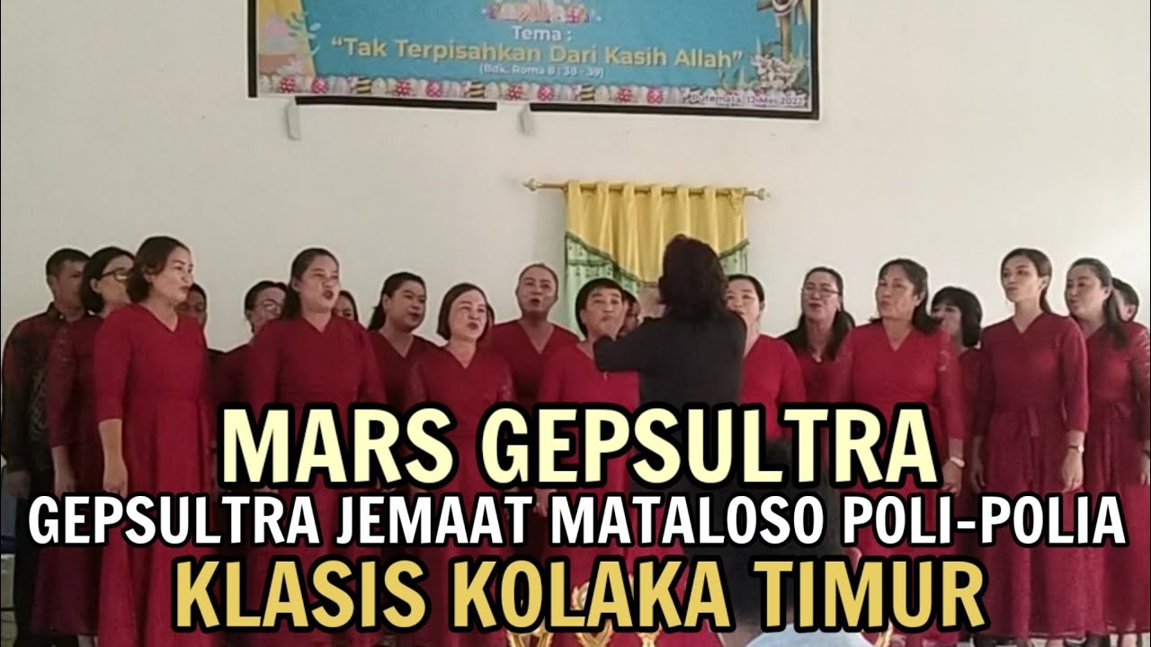 Mars Gepsultra || Gepsultra Jemaat Mataloso Poli-Polia