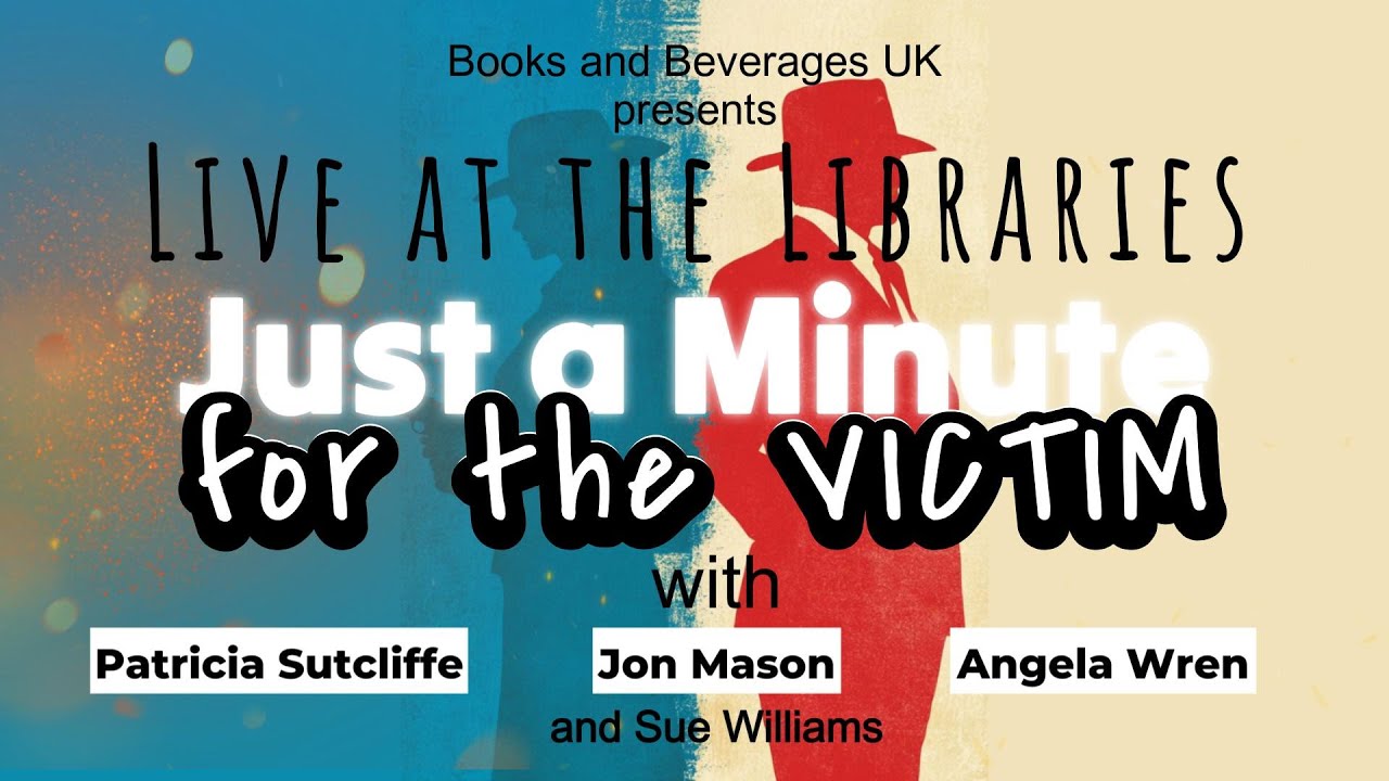 Just A Minute for the Victim - Live at the Libraries