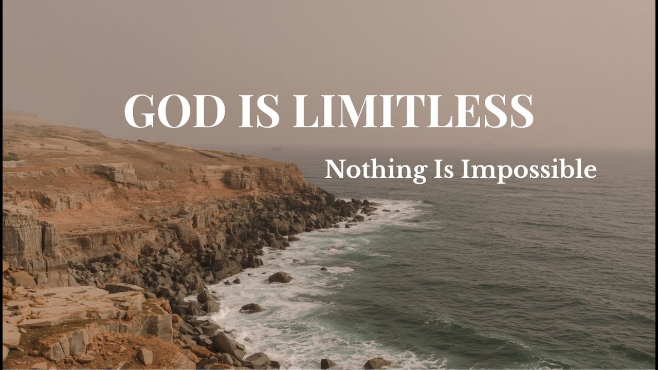 God Is Limitless | Peaceful Christian Worship Music for Trust and Faith