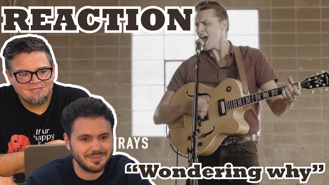 THE RED CLAY STRAYS “Wondering Why” REACTION