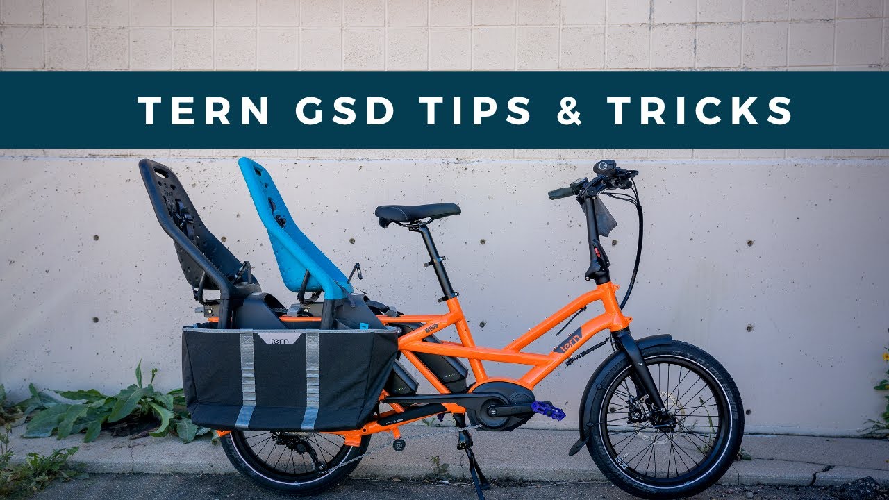 Tern GSD Cargo Bike Tips and Tricks