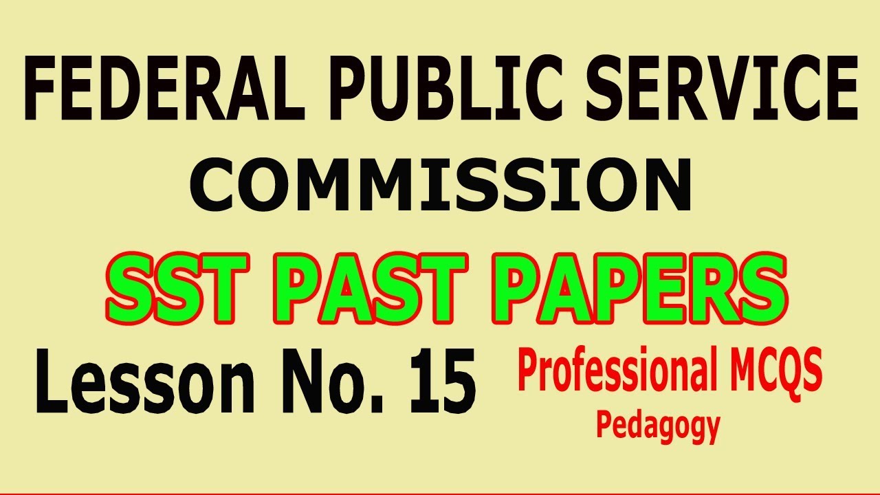 (Pedagogy) SST past papers (FPSC) Lesson no. 15