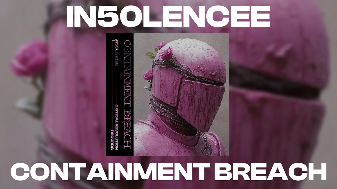 IN50LENCEE - CONTAINMENT BREACH