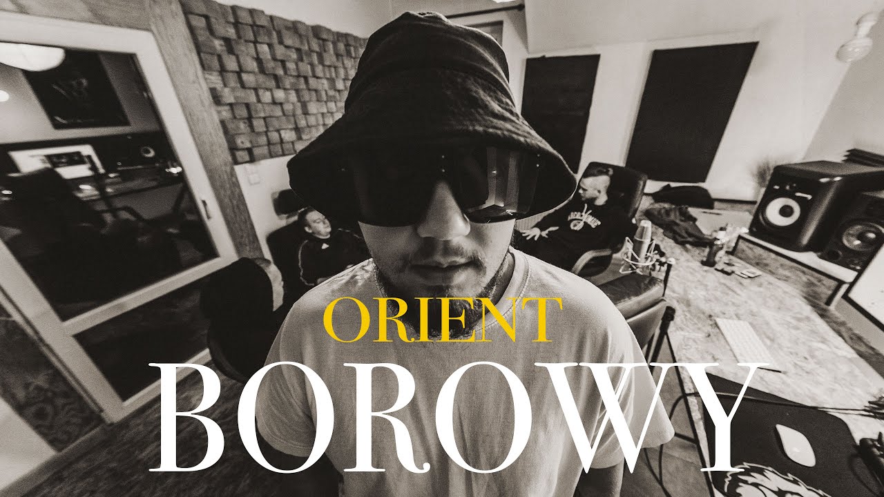 BOROWY - ORIENT prod. AmArajda (OFFICIAL VIDEO)