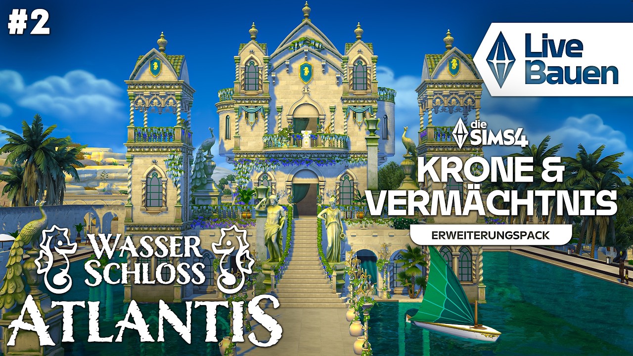 Live Bauen MIT Die Sims 4 Krone & Vermächtnis-Pack! 👑🏝️🏰 Wasserschloss Atlantis #2
