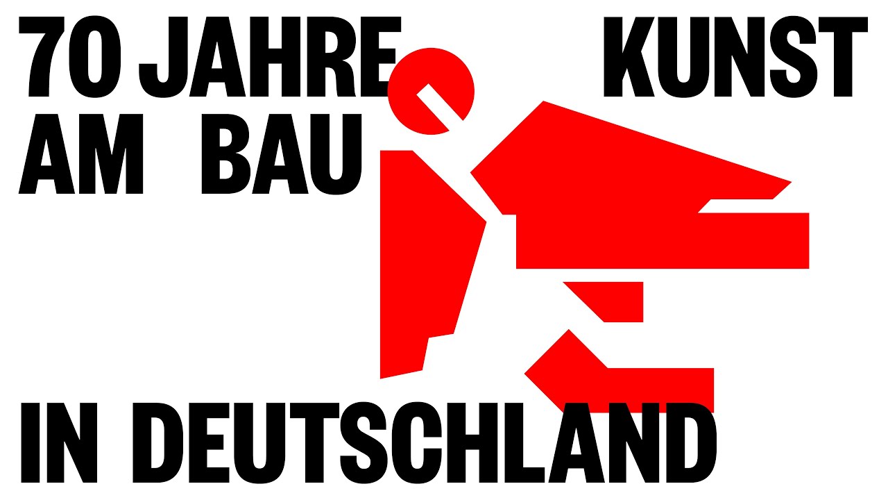 70 Jahre Kunst am Bau in Deutschland