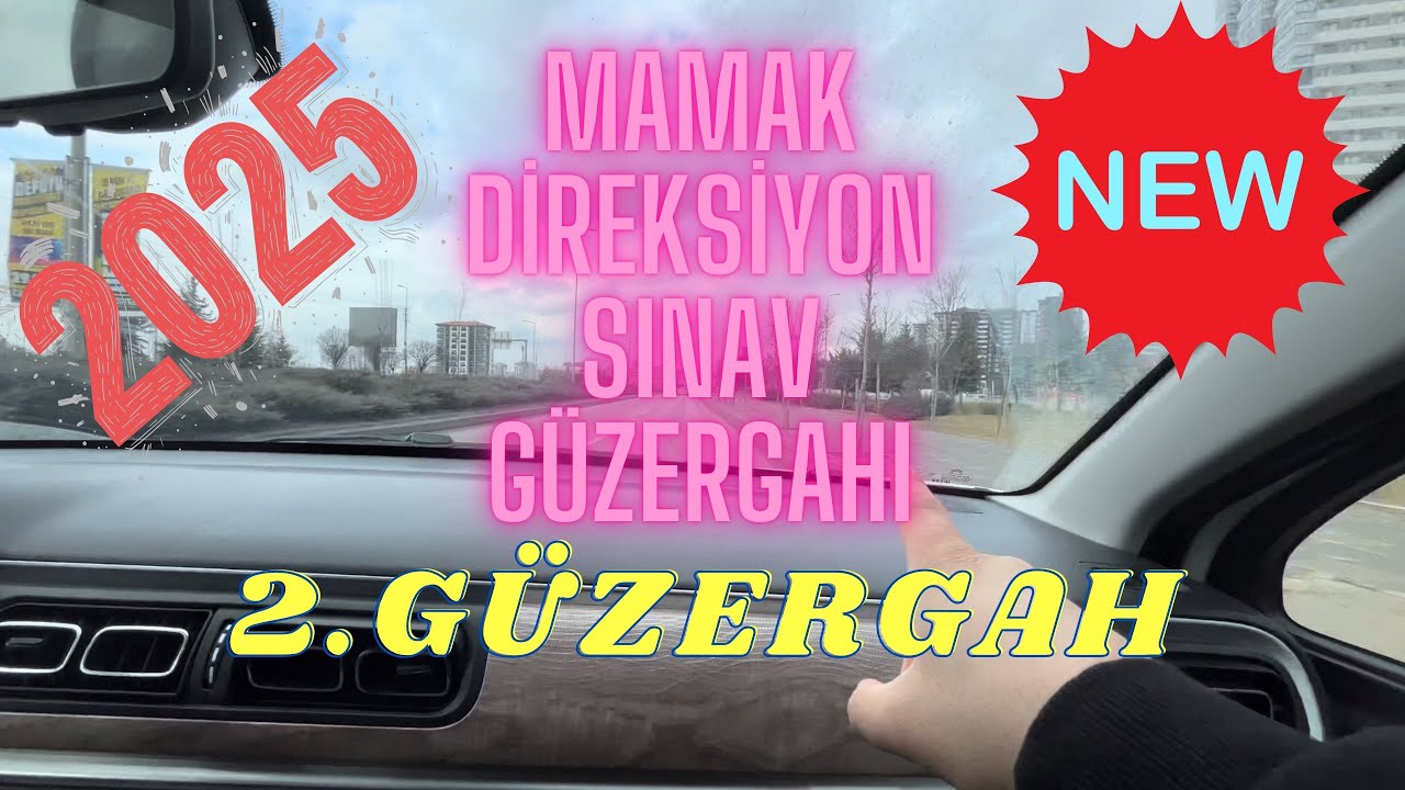 2025 MAMAK DİREKSİYON SINAV GÜZERGAHI (2. GÜZERGAH)