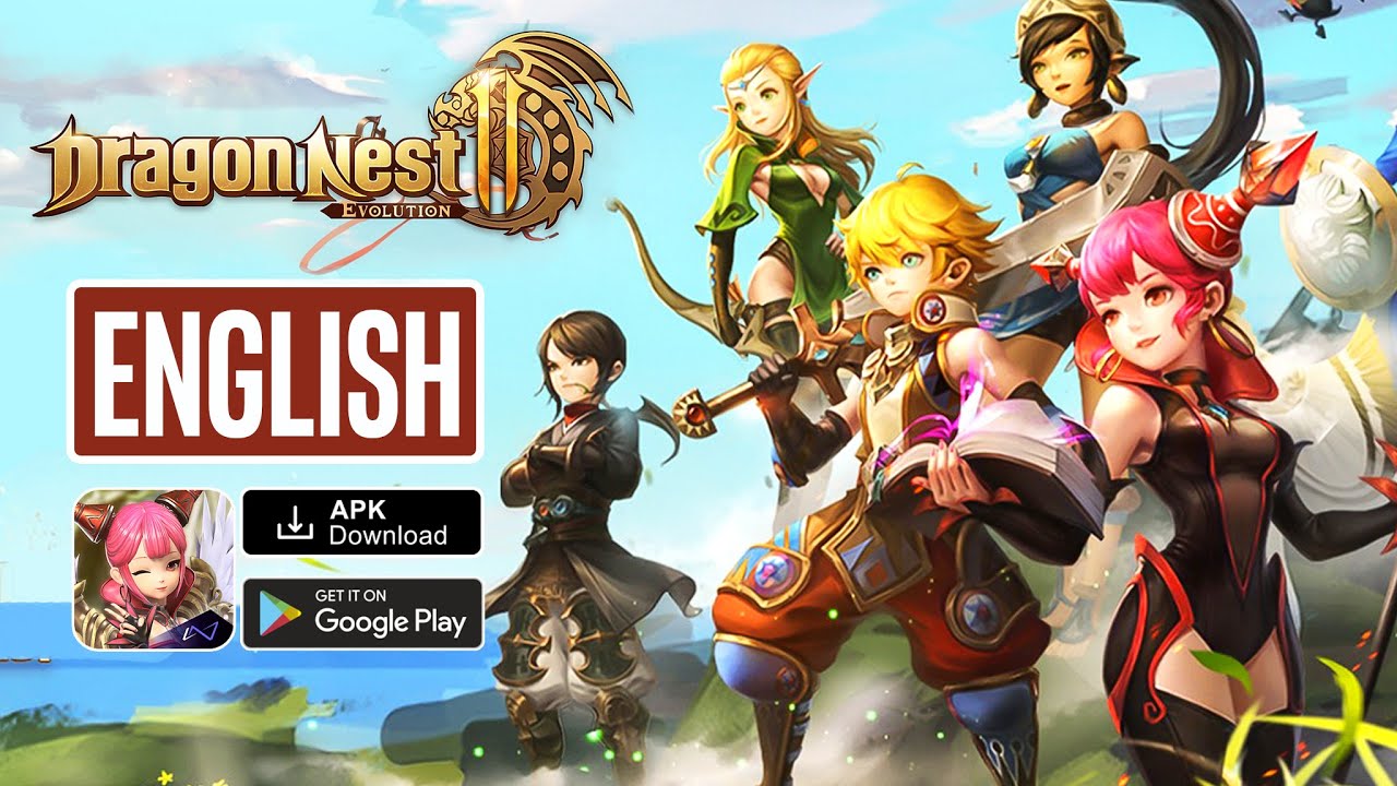DRAGON NEST 2: Evolution Gameplay Android - MMORPG English