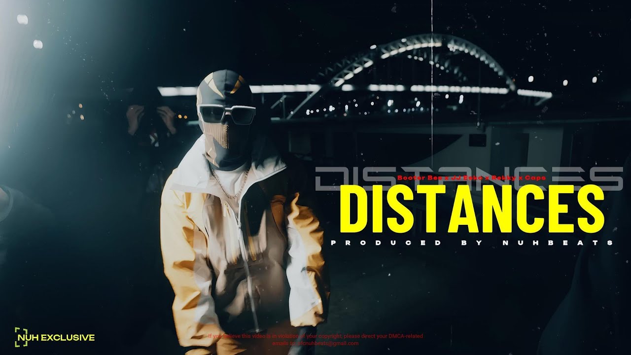 Distances - Booter Bee x JJ Esko x Rekky x Caps  
