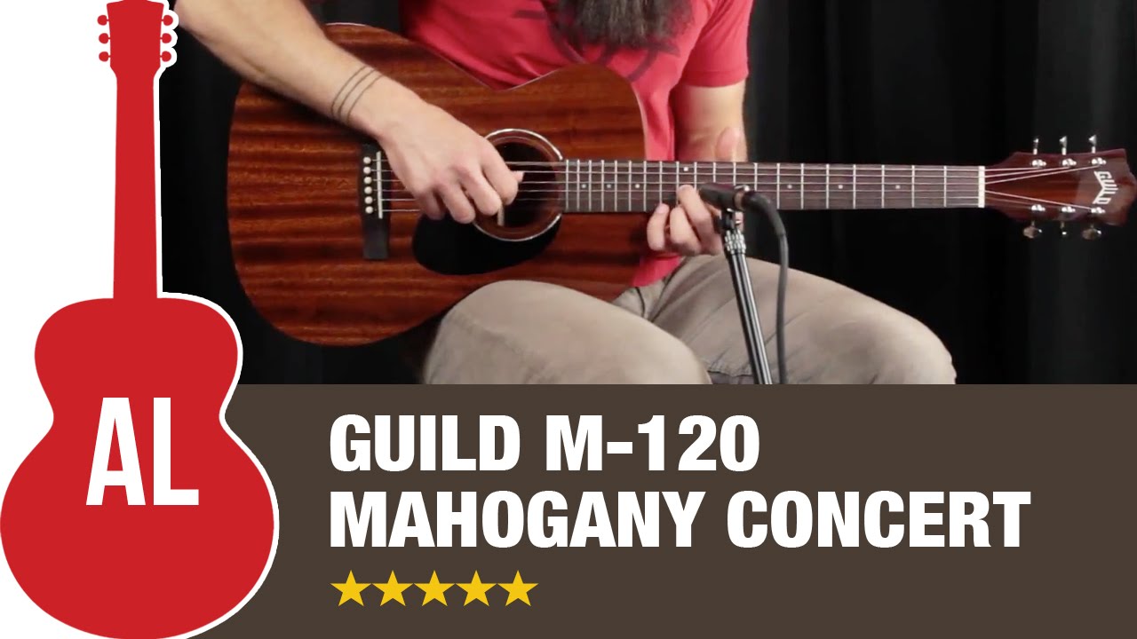 Guild M-120 Mahogany Concert - How Does it Sound?