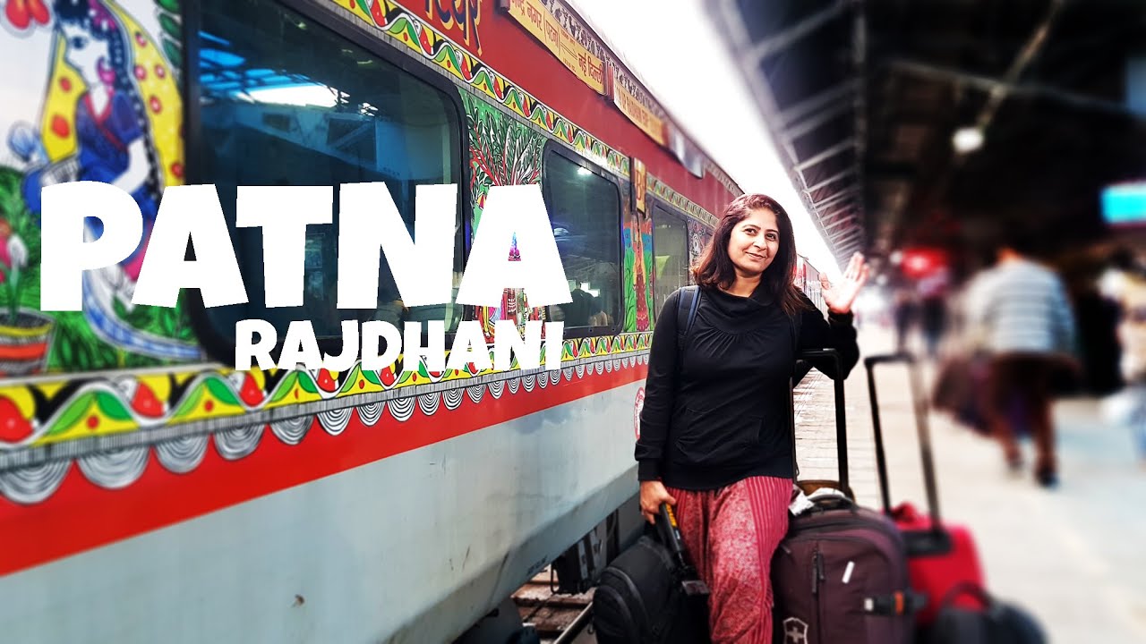 Train To Delhi | 12309 Patna Rajdhani Express | Xtremeroads Train Vlog