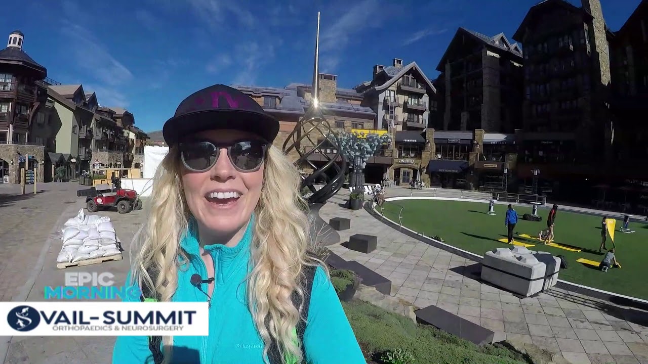 Epic Morning Vail Summit Orthopedics 06.10.19 8:48AM Good Morning Vail