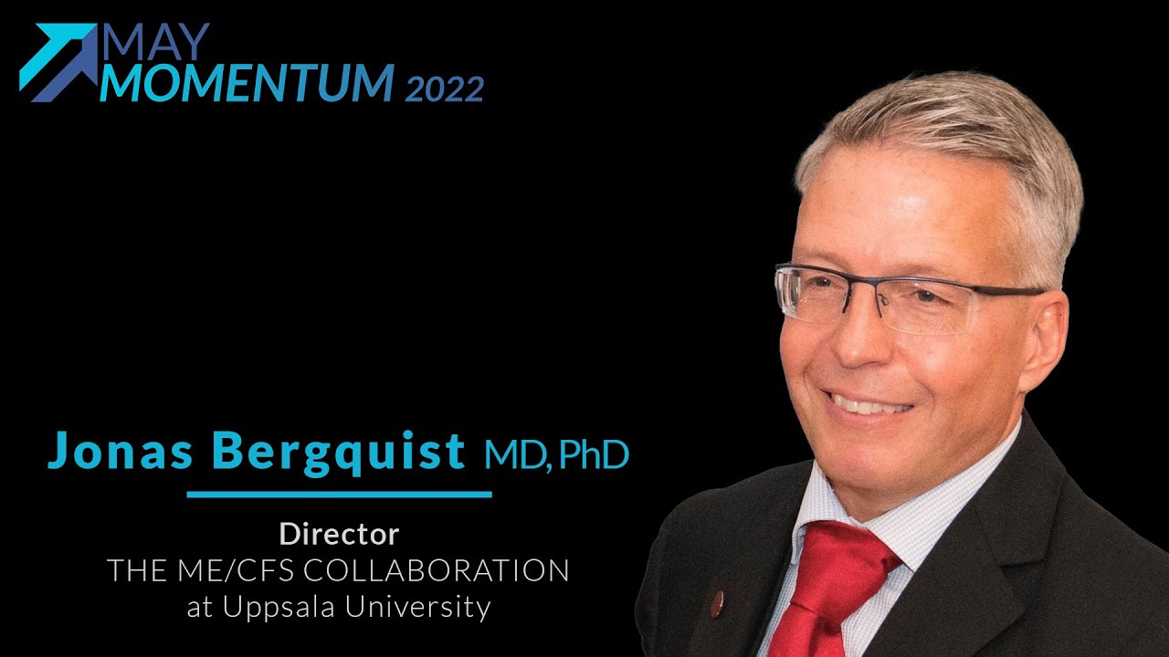 Dr. Jonas Bergquist updates on ME/CFS Research Progress! May Momentum Mondays