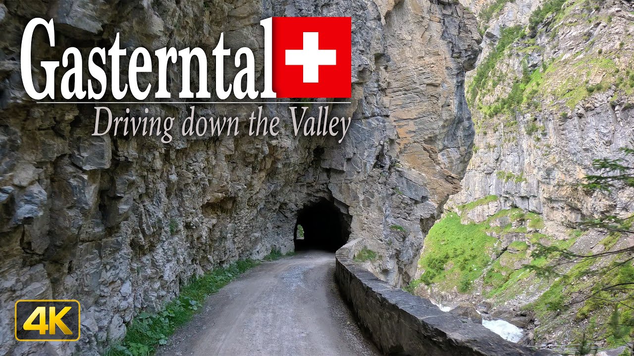 Gasterntal, Switzerland • Driving one of the most spectacular roads in the Swiss Alps 🇨🇭
