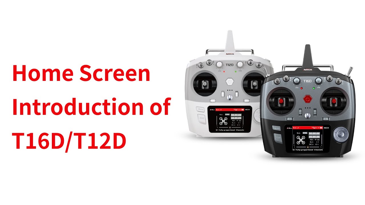 Home Screen Introduction of RadioLink T16D/T12D Transmitter