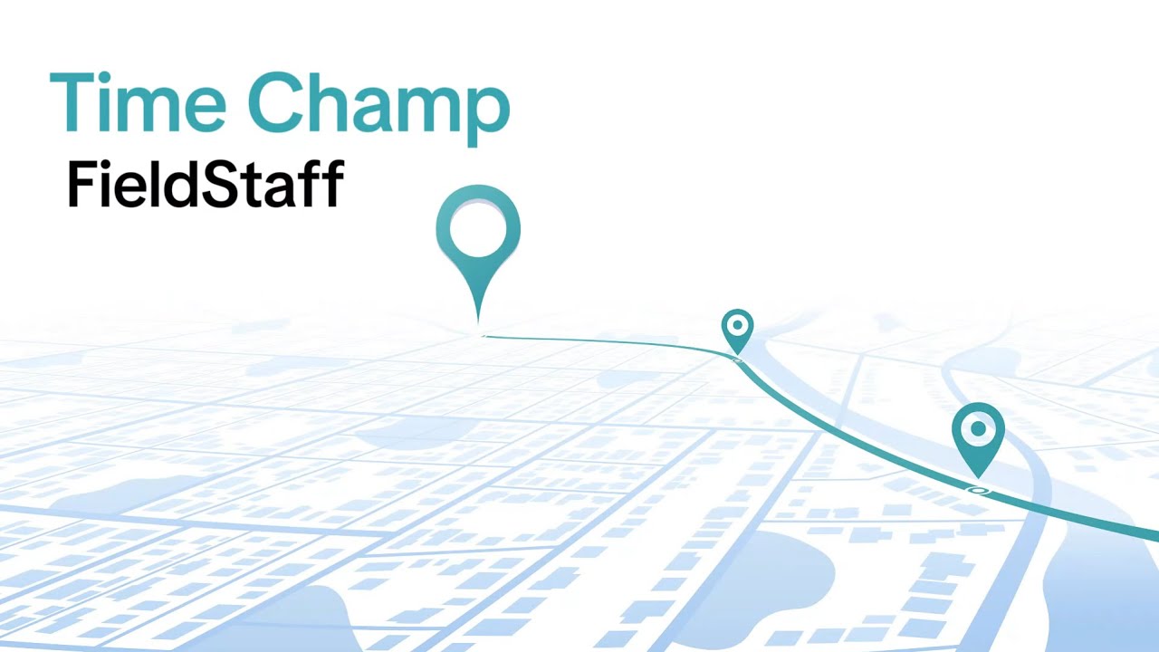 Time Champ Field Staff | Employee GPS Tracking & Geo-Fencing Software