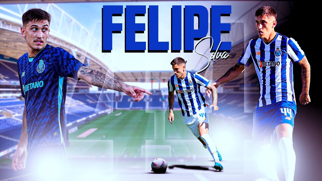 FELIPE SILVA - DEFENDER - PORTO &ndash; PT  Skills | Goals | Assists 2024