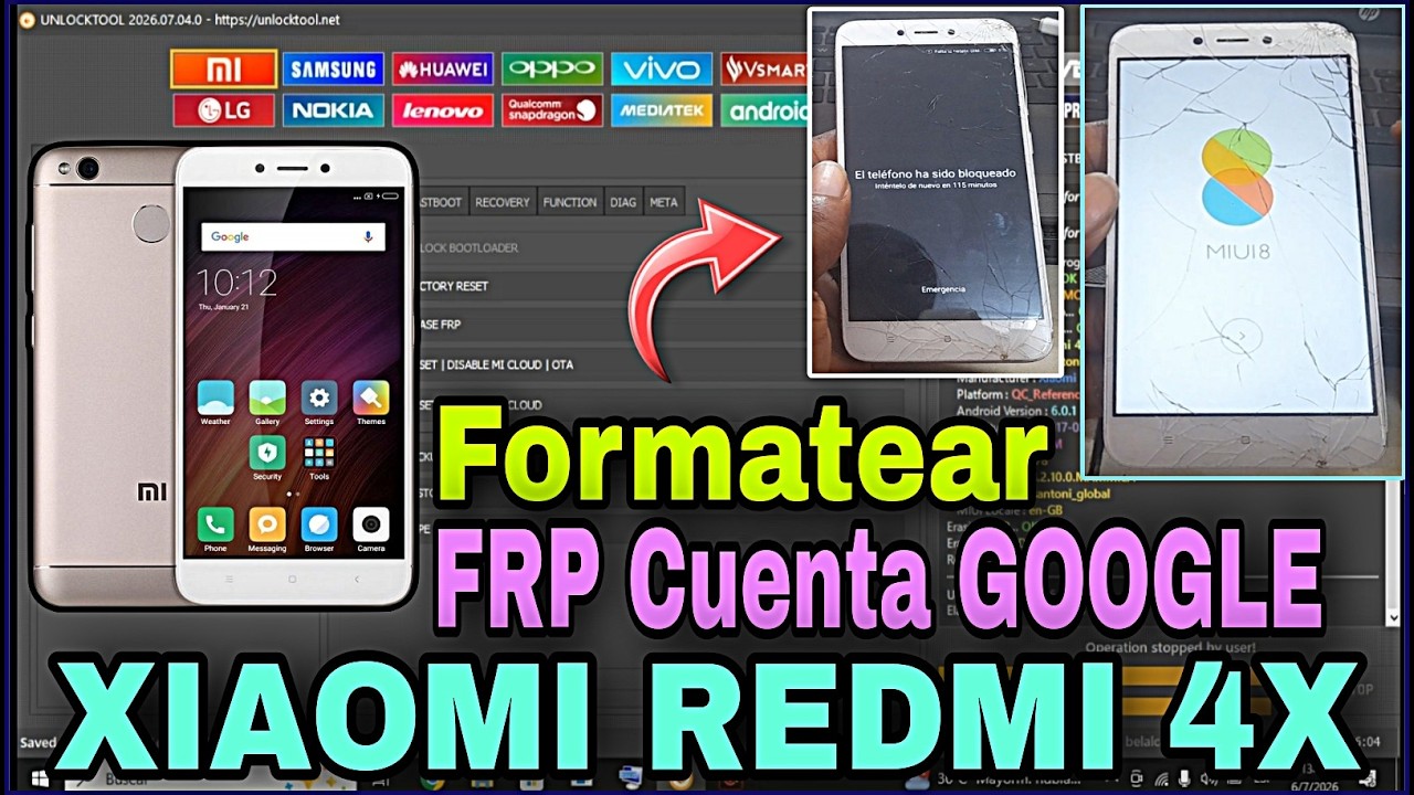 Formatear and FRP Redmi 4x | UnlockTool 2026