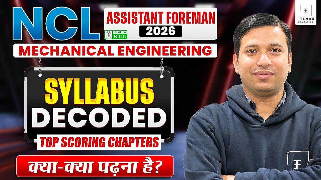 NCL Foreman Mechanical Syllabus 2026 | सिर्फ ये Chapters पढ़ो ✅ Selection पक्का!