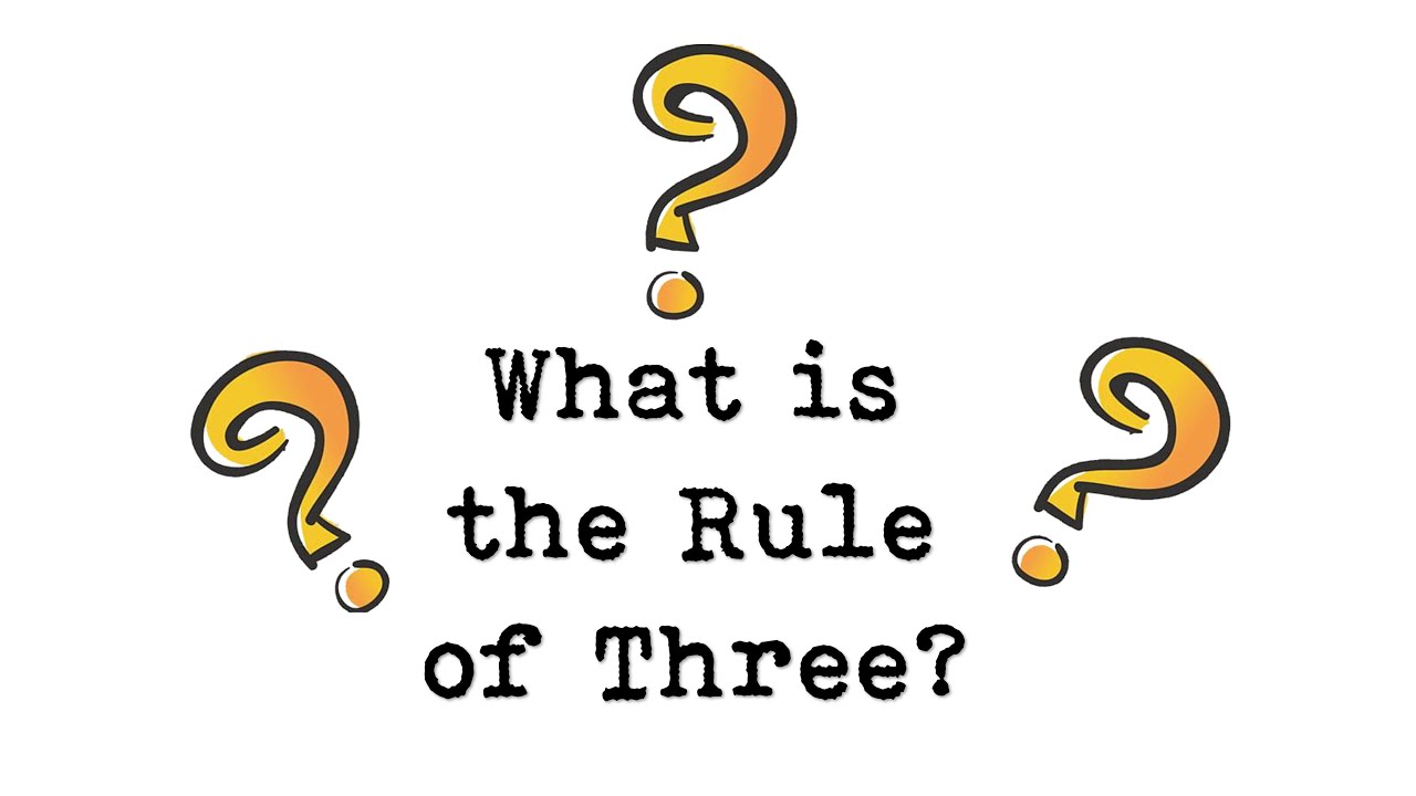 Literary Devices Explained: Rule of Three