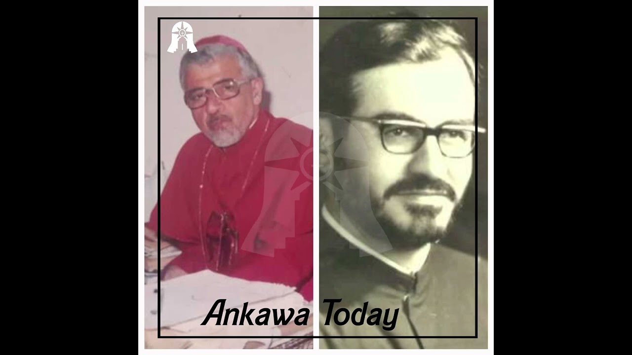 افرام بدي و اسطيفان بابكة في ترانيم مشتركة بصوت والحان رائعة ..إرث تاريخي من سنة 1962 Ankawa Today