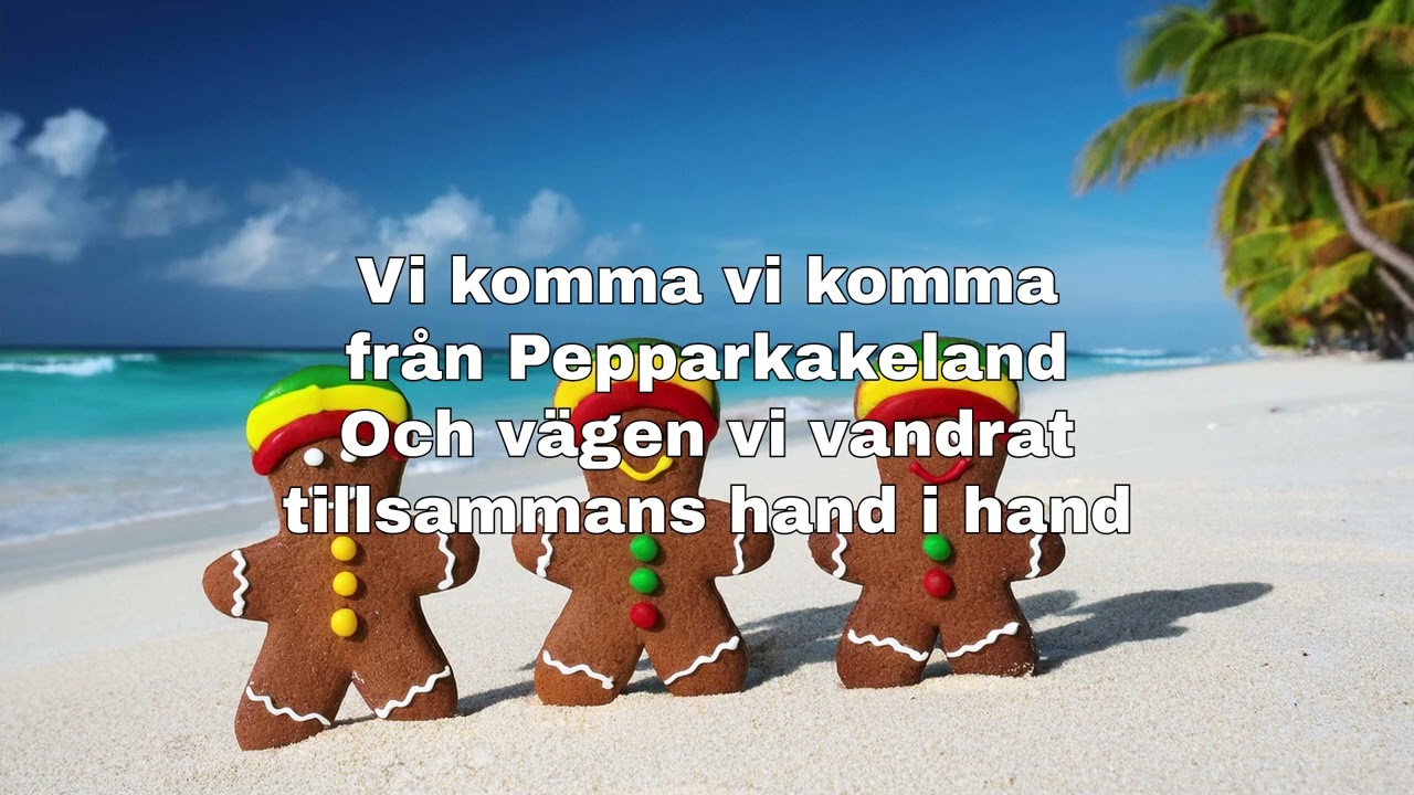 Tre gubbar från pepparkakeland (Alternativ reggaeversion av Utforska), med text