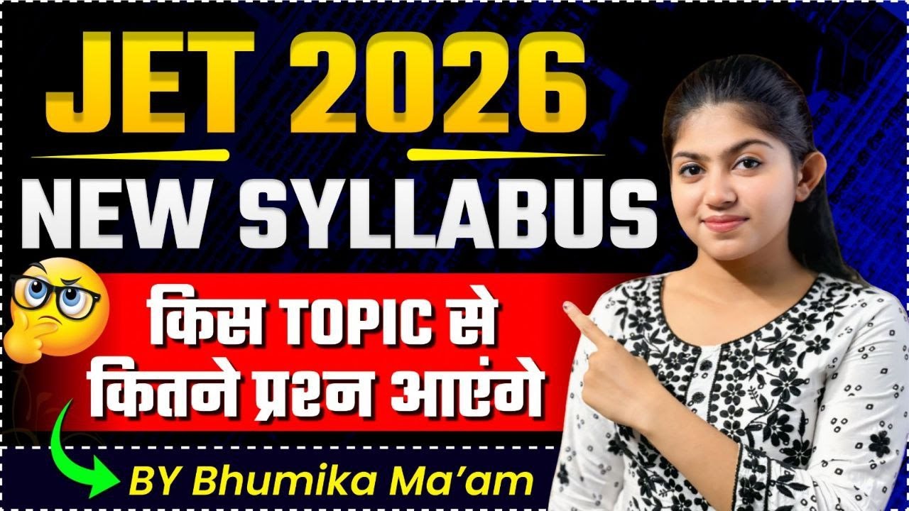 JET 2026 Topic Wise New Syllabus | JET Agriculture 2026 Syllabus