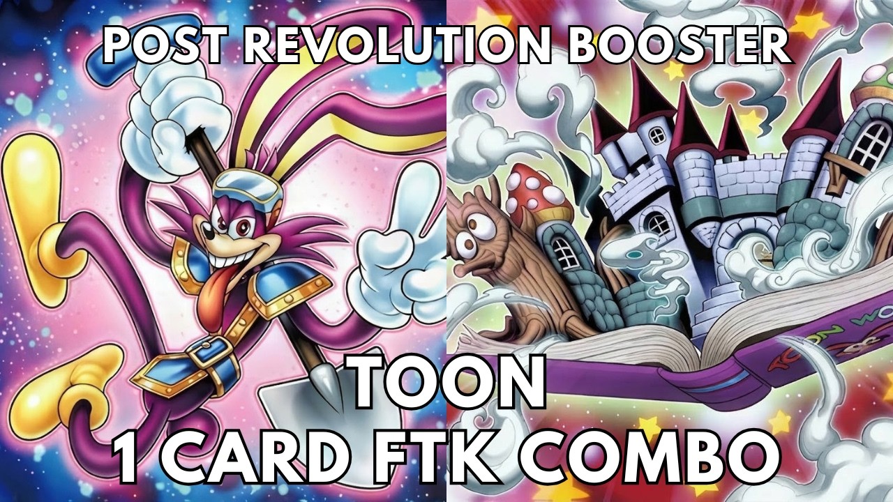 Toon 1 card FTK combo post Revolution Booster (RV01) OCG 2026 Yugioh
