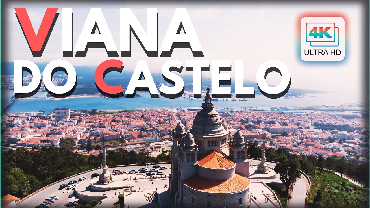 🇵🇹 "Viana do Castelo - PORTUGAL: A Beleza Deslumbrante Vista do Alto 