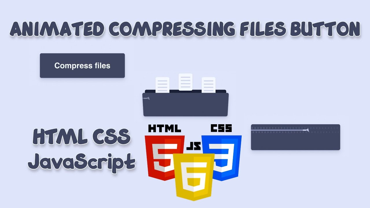 Animated Compressing Files Button - HTML CSS JavaScript