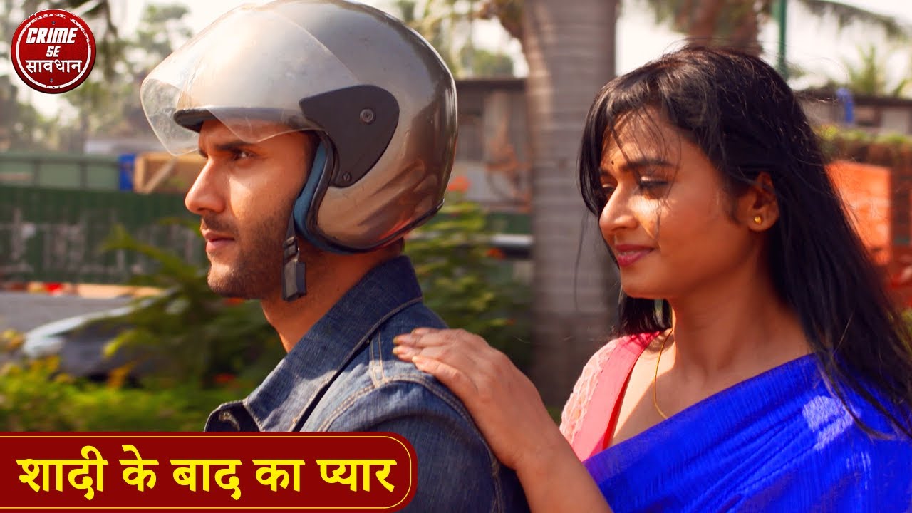 शादी के बाद का प्यार | पैसे के लालच में ससुराल वालोने किया जुर्म | Crime Se Savdhan | Punar Vivah