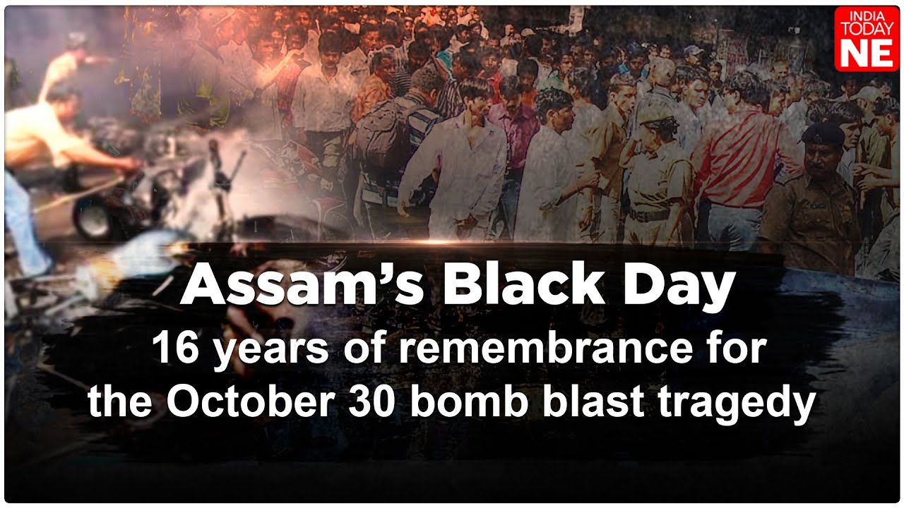 Assam’s Black Day: 16 years of remembrance for the October 30 bomb blast tragedy