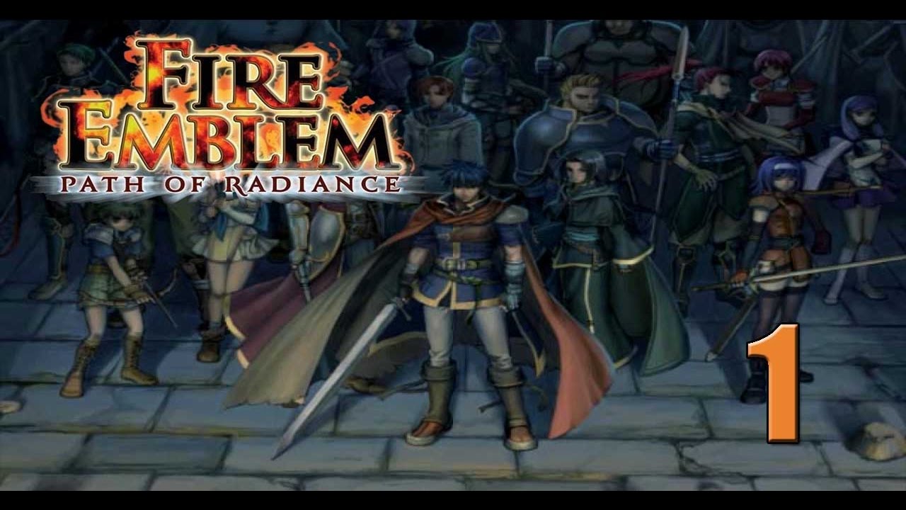 The Greil Mercenaries - [Maniac] Let's Play Fire Emblem Path of Radiance - 1