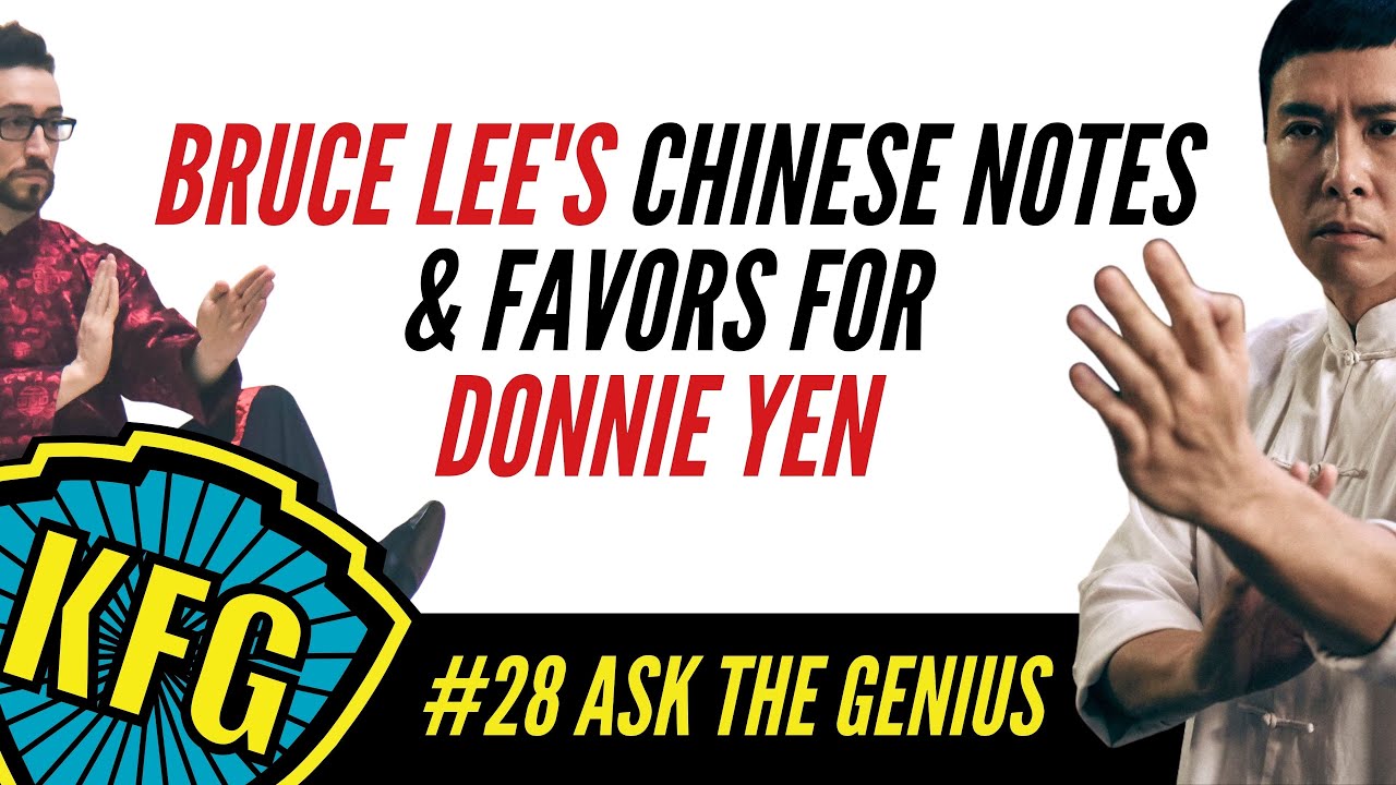 Bruce Lee's Chinese Notes, Moy Yat, Favors For Donnie Yen | The Kung Fu Genius Podcast #28