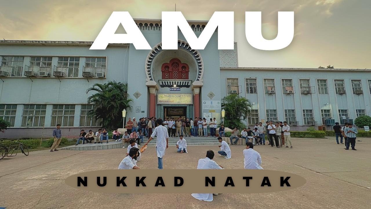 Nukkad Natak at JNMC & Maulana Azad Library | AMU Vlog | kaifi Vlog | Daily Vlog