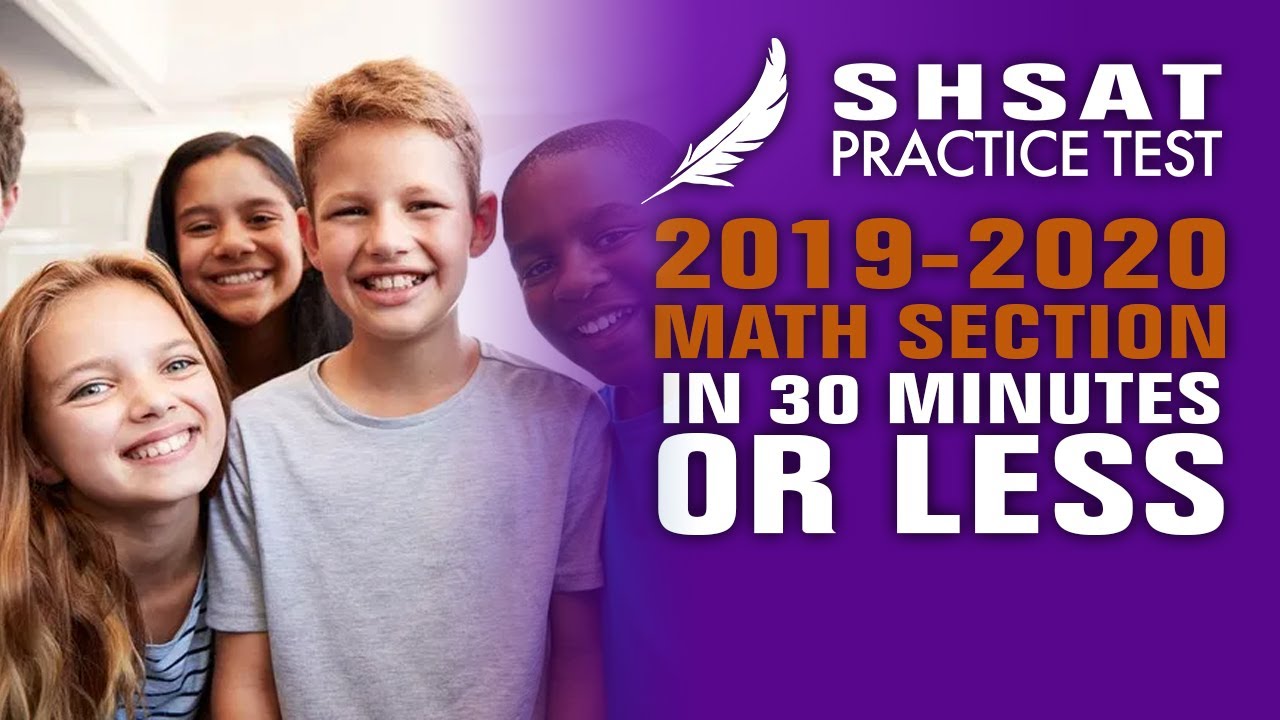 SHSAT 2019-2020 IN 30 MINUTES OR LESS
