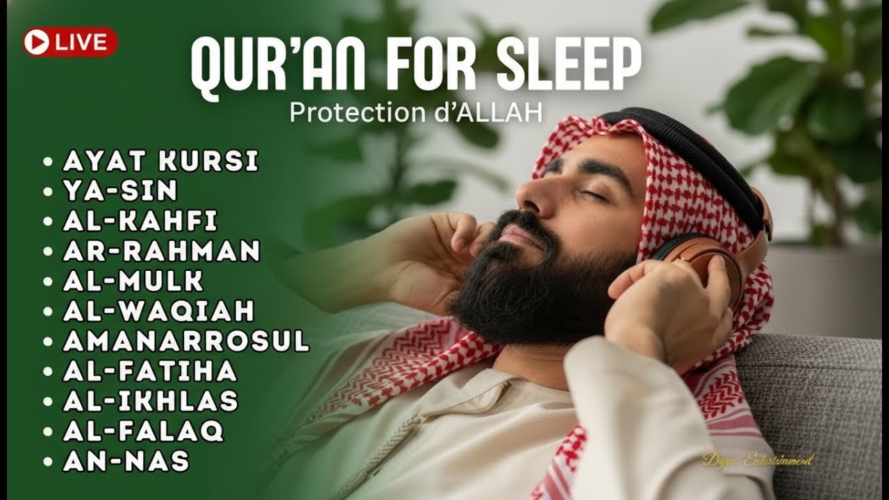 Coran pour dormir Doua islam - Protection d'Allah - Prière du soir - DIMANCHE