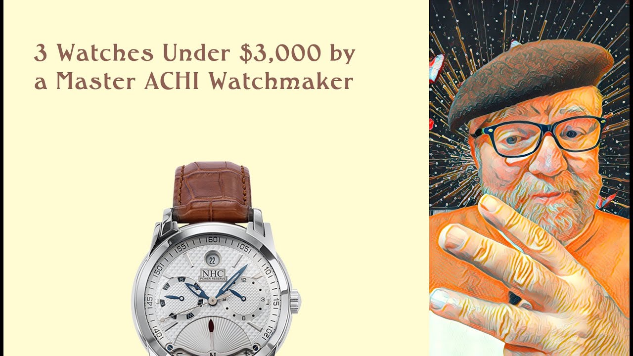 3 Under $3,000 by Vincent Calabrese, one of the world’s top watchmakers.