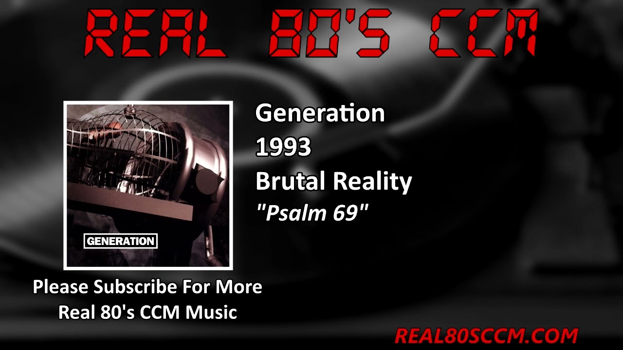 Generation - Psalm 69