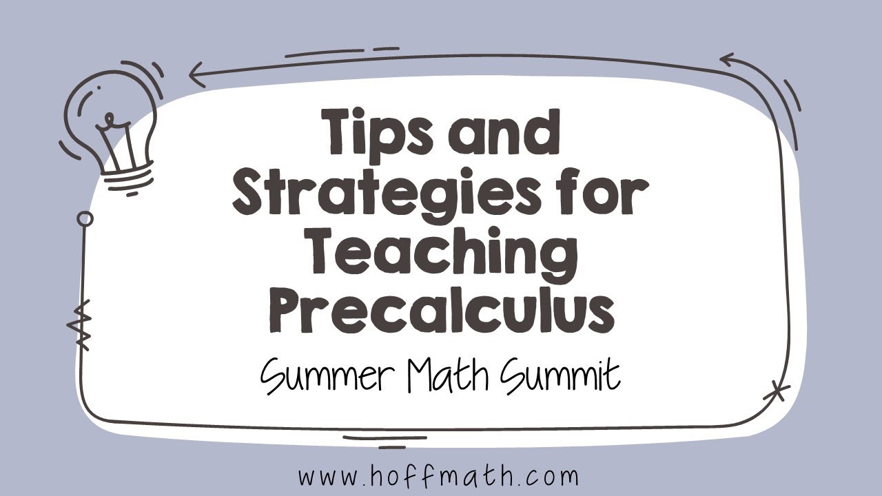 Tips and Strategies for Teaching Precalculus