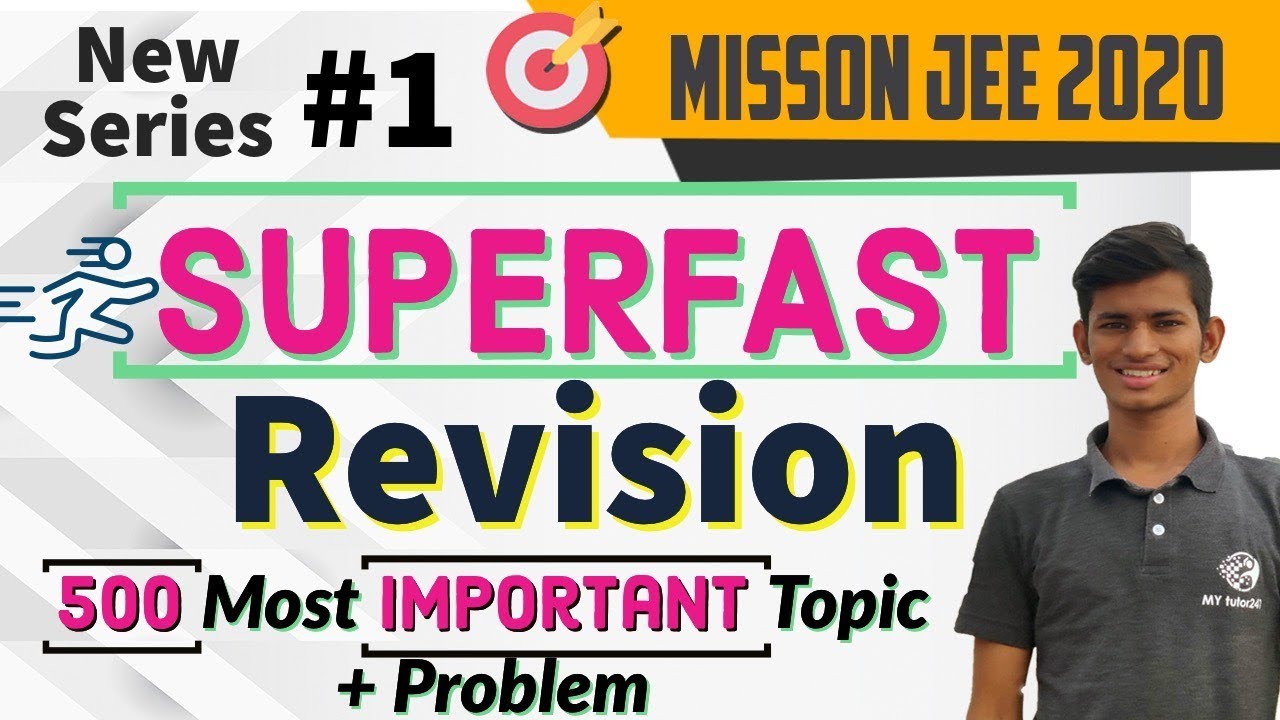 🔥 Super Fast Revision - JEE Main 2020 - Important Topics with Problem | JEE Main 2020 | JEE Physics