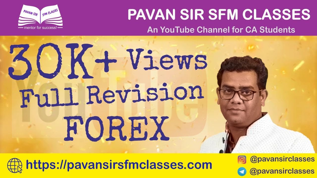 FOREX FULL REVISION WITH QUESTIONS (SFM)