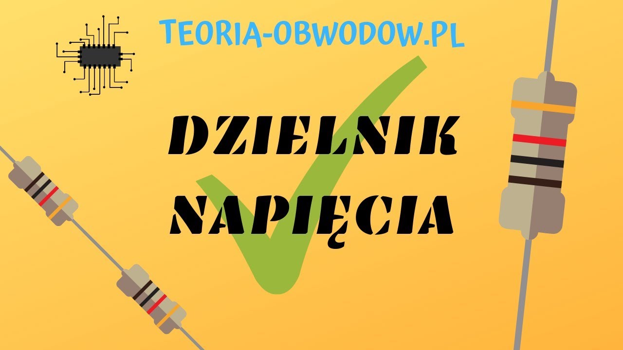 DZIELNIK NAPIĘCIA - WYPROWADZENIE WZORU | TEORIA-OBWODOW.PL