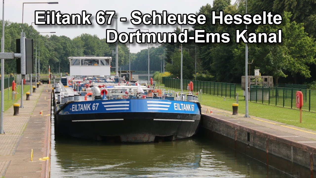 Eiltank 67 - Schleuse Hesselte / Dortmund-Ems Kanal / Binnenschifffahrt